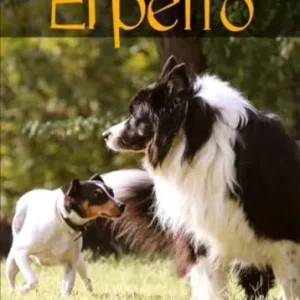 EL PERRO ETOLOGIA EDUACION Y PROBLEMAS DE COMPORTAMIENTO AA.VV 2025