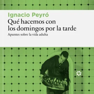 Que hacemos con los domingos por la tarde 2026