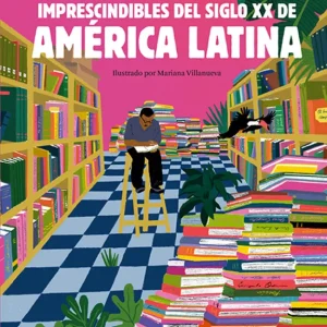 Cuentos imprescindibles del siglo XX de América Latina Vv.Aa.3 2025