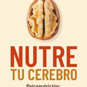 Nutre tu cerebro Guillaume Fond 2026