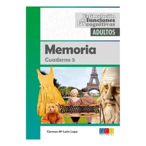 Estimulación de las funciones cognitivas adultos Memoria León Lopa, Carmen María 2019