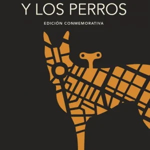 La ciudad y los perros Vargas Llosa, Mario;Real Academia Española 2012