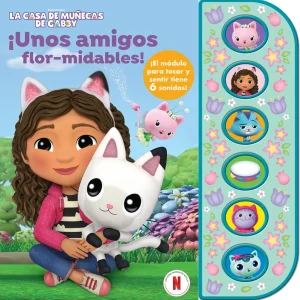 UNOS AMIGOS FLOR-MIDABLES. LA CASA DE MUÑECAS DE GABBY. GABBY'S DOLLHOUSE 2025