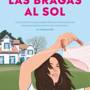 Las bragas al sol Rodríguez Sirvent, Regina 2025