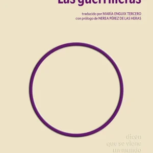Las guerrilleras Monique Wittig 2026