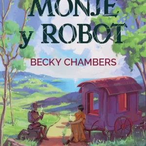 Monje y robot Chambers, Becky 2023