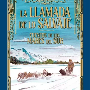 LA LLAMADA DE LO SALVAJE LONDON, JACK 2024