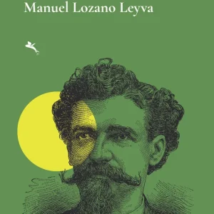 La senda de Verea Lozano Leyva, Manuel