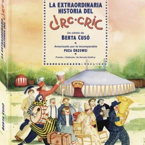 La extraordinaria historia del Circ-Cric Berta Cusó 2026
