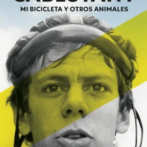 Pello Ruiz Cabestany. Mi bicicleta y otros animales Pello Ruiz Cabestany 2026