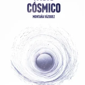 Vacío cósmico Vázquez, Montaña 2024