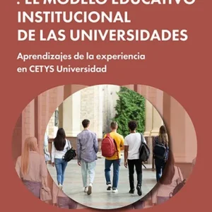 MODELO EDUCATIVO INSTITUCIONAL DE LAS UNIVERSIDADES, EL Vv.Aa.3 2025