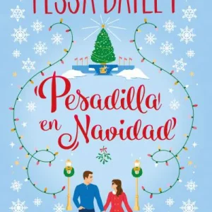 Pesadilla en Navidad Bailey, Tessa 2024