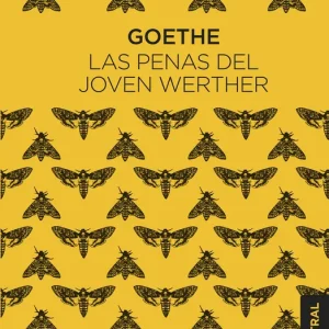 Las penas del joven Werther Goethe, Johann Wolfgang von 2023