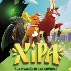XIPA Y LA INVASION DE LAS SOMBRAS GONZALEZ GARCA, JOEL RENE 2026
