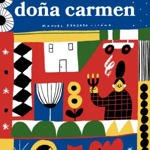 Doña Carmen Bragado, Manuel/ R., Iván 2025