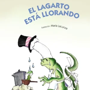 EL LAGARTO ESTÁ LLORANDO García Lorca, Federico 2019