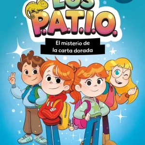 Los PATIO 1. El misterio de la carta dorada Anna Morató García 2026