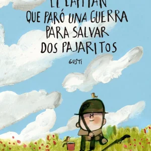 El capitan que paro una guerra para salvar dos pajaritos 2026