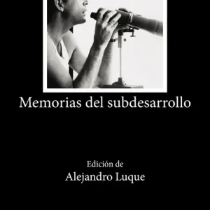 Memorias del subdesarrollo Desnoes, Edmundo 2025
