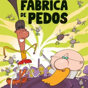 LA FÁBRICA DE PEDOS GÓMEZ, ROGER / JULVE, ÓSCAR 2026