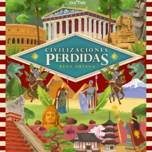 CIVILIZACIONES PERDIDAS ORTEGA, RENA 2026