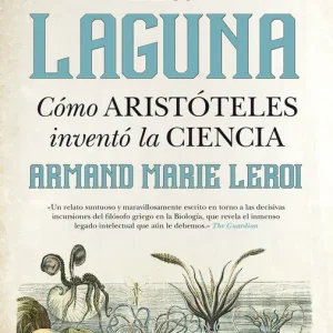 LA LAGUNA Leroi, Armand Marie 2017