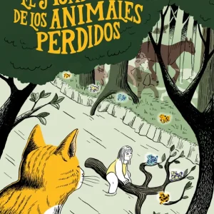 El mundo de los animales perdidos Weber, Noémie 2025
