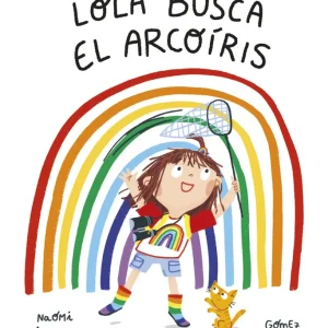 Lola busca el arcoíris Jones, Naomi 2022