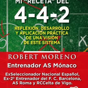 Mi receta del 4-4-2 Moreno, Robert 2013