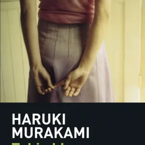 Tokio blues. Norwegian Wood Murakami, Haruki 2007