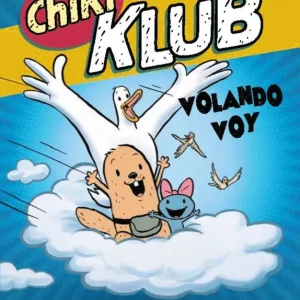Chiki klub 2. Volando voy. Steve Breen 2026