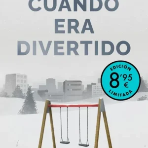 Cuando era divertido (edición limitada · Verano) Eloy Moreno 2026