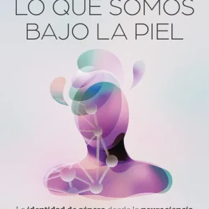 Lo que somos bajo la piel 2026