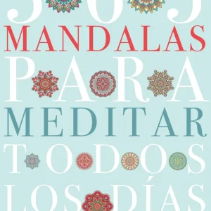 365 mandalas para meditar todos los días AA.VV. 2025