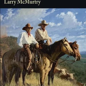 Lonesome Dove McMurtry, Larry 2022