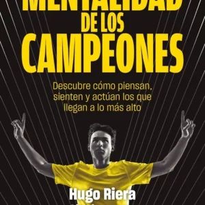 La mentalidad de los campeones Hugo Riera (@Hache_Sports) 2026
