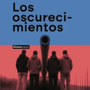 Los oscurecimientos Tomás Sánchez Bellocchio 2026