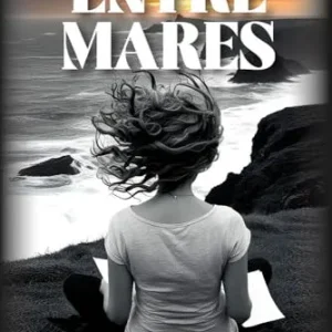 ENTRE MARES MARIA GIL MOLINOS 2025