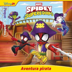 Spidey y su superequipo. Aventura pirata. Pequecuentos Marvel 2026