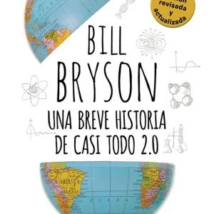 Una breve historia de casi todo 2.0 BILL BRYSON 2026