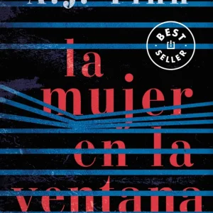 LA MUJER EN LA VENTANA Finn, A.J. 2019