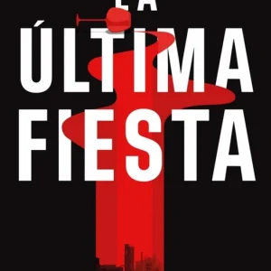 La última fiesta Guillermo Estiballes 2026