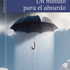 UN MINUTO PARA EL ABSURDO Mello, Anthony De 2010