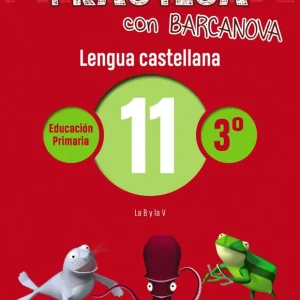 CUADERNO LENGUA 11 3ºPRIMARIA PRACTICA VV.AA. 2018