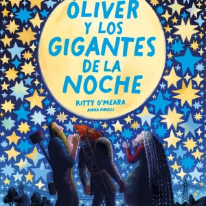 Óliver y los Gigantes de la Noche O'Meara, Kitty 2023