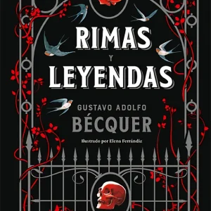 Rimas y leyendas Bécquer, Gustavo Adolfo 2021