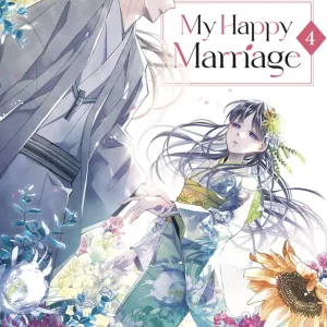 MY HAPPY MARRIAGE 04 AGITOGI, AKUMI 2025
