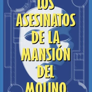 ASESINATOS DE LA MANSION DEL MOLINO, LOS Ayatsuji, Yukito 2025