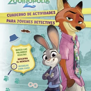 Zootrópolis 2. Cuaderno de actividades para jóvenes detectives Disney 2025